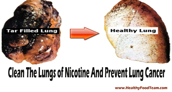 Here Is How To Clean The Lungs of Nicotine And Prevent Lung Cancer