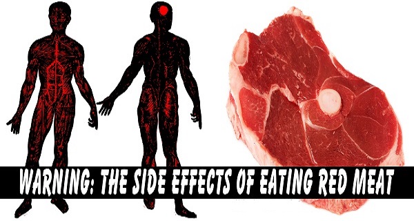 Warning The Side Effects Of Eating Red Meat