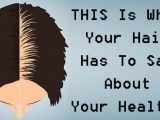 this-is-what-your-hair-has-to-say-about-your-health